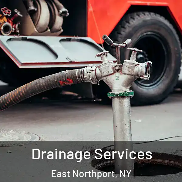  Drainage Services East Northport, NY