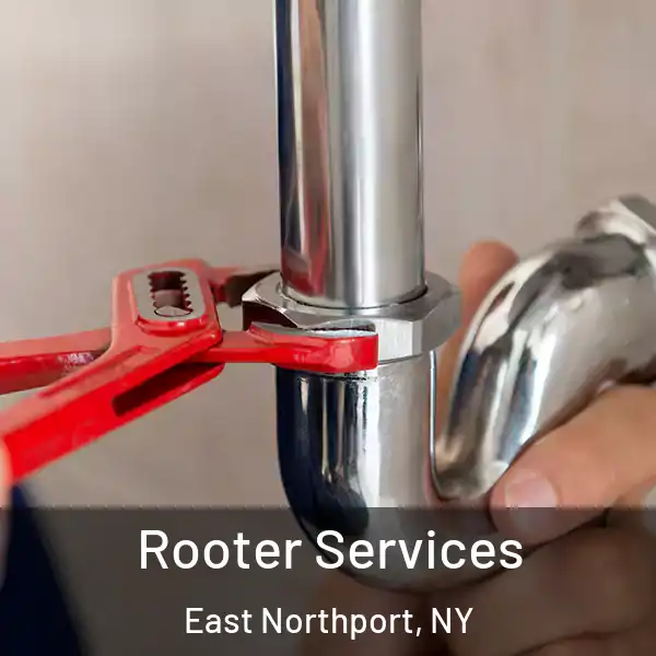  Rooter Services East Northport, NY